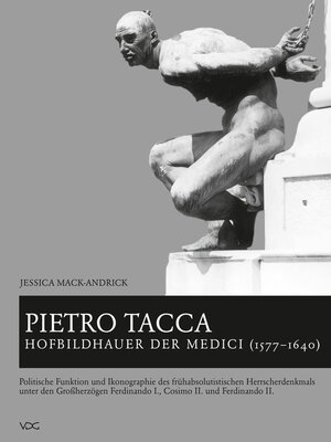 cover image of Pietro Tacca, Hofbildhauer der Medici (1577–1640)